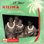 De Kilima Hawaiians - 25 Jaar Kilima Successen (7", EP)