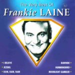 Frankie Laine - The Very Best Of Frankie Laine (CD, Comp)