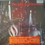 Kinderkoor "Vox Humana" Te Bunschoten-Spakenburg* - Nu Zijt Wellecome (LP)