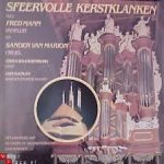 Fred Mann, Sander van Marion - Sfeervolle Kerstklanken (LP, Album)