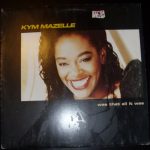 Kym Mazelle - Was That All It Was (12", Maxi)