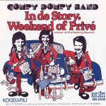 Gompy Dompy Band - In De Story, Weekend Of Privé (The Cover Of The Rolling Stone) (7", Single)