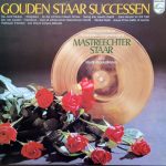 De Mastreechter Staar - Gouden Staar Successen (LP, Comp)