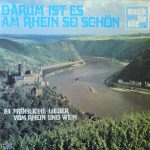 Various - Darum Ist Es Am Rhein So Schön (24 Fröhliche Lieder Vom Rhein Und Wein) (LP)