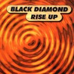 Black Diamond - Rise Up (12", Maxi)