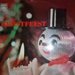 Kinderkoor De Markbloempjes - Kerstfeest (LP, Album)
