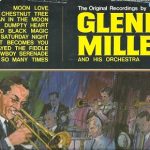 Glenn Miller And His Orchestra - The Original Recordings  (LP, Comp)