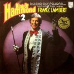 Franz Lambert - King Of Hammond Nr. 2 (2xLP, Album)