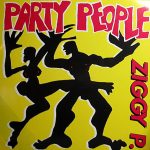 Ziggy P. - Party People (12")