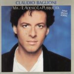 Claudio Baglioni - Via / E Adesso La Pubblicità (12", Maxi)