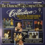 Various - The Diamond Compact Disc Collection 9 - Do You Remember - 16 Legendary Hits (CD, Comp)