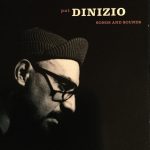 Pat DiNizio With The Pat DiNizio Foursome - Songs And Sounds (CD, Album)
