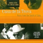 Casa De La Trova - Music From The South Of Cuba (CD, Album)