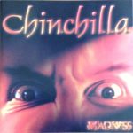Chinchilla - Madness (CD, Album)