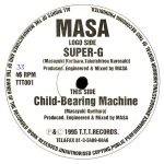 Masa - Super-G / Child-Bearing Machine (12")