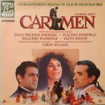 Georges Bizet / Julia Migenes Johnson*, Placido Domingo, Ruggero Raimondi, Faith Esham, Lorin Maazel, Orchestre National De France, Chœur* Et Maîtrise De Radio France - Carmen (Extraits) (LP, Album, Gat)