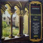 Frescobaldi*, Gabrieli*, Santa Maria*, Cabezon*, Cabanilles*, Muffat*, Pachelbel*, Fischer*, Herbert Tachezi - Meisterwerke des Barock I (LP)