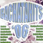 Various - Bachatahits '06 (CD, Comp)