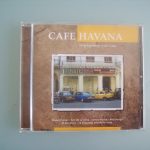 Various - Cafe Havana - 14 Great Songs From Cuba (CD, Comp)