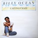 Billy Ocean - Calypso Crazy (12")