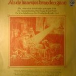 De Damrakkertjes (2), Het Haags Kinderkoor*, De Schellebellen, Het Zuidwijks Kinderkoor - Als De Kaarsjes Branden Gaan - De 16 Mooiste Kerstliedjes (LP, Comp, RE)