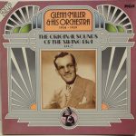 Glenn Miller And His Orchestra - The Original Sounds Of The Swing Era Vol. 3 (2xLP, Album, Comp, Mono)