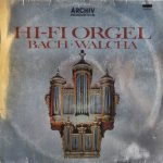 Bach* · Walcha* - Hi-Fi Orgel (LP, Album)