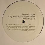 Kenneth Bager - Fragments From A Space Cadet Remixes Vol. 3 (12", Promo)