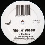 Mel O'Ween - The King (12")