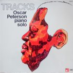 Oscar Peterson - Tracks (LP, Album)
