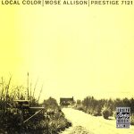 Mose Allison - Local Color (CD, Album, RE, RM)