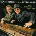 Elvis Costello & Allen Toussaint - The River In Reverse (CD, Album + DVD-V)