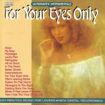 The Richard Romance And His Famous New California Dreamlight Orchestra - For Your Eyes Only (CD, Album)
