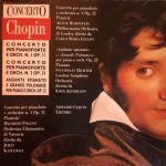 Chopin* - Concerto Per Pianoforte E Orch. No.1 Op. 11 / Concerto Per Pianoforte E Orch. No.2 Op. 21 / Andante Spianato E Grande Polonaise  Per Pian E Orch. Op.22 (CD, Comp)