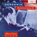 Alicia Zizzo, Gershwin* - Gershwin Rediscovered II (CD)