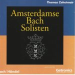 Amsterdamse Bach Solisten* - Bach | Händel (CD)