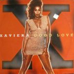 Xaviera* - Good Love (12")
