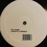 The Cousins (2) - L'Amour Et La Musique (12", S/Sided, W/Lbl)