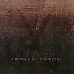 Crowpath - Red On Chrome (CD, Album)
