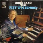 Piet Van Egmond - Ruim Baan Voor Piet Van Egmond (LP, Album, RP)