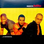 Orquesta Antifaz - ... A Conciencia (CD)