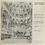 Domcantorij O. L. V. Maarten Kooy - Kerkmuziek Dom Utrecht (LP)