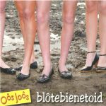 Oôs Joôs - Blôtebienetoid (CD, MiniAlbum)