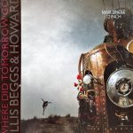 Ellis Beggs & Howard* - Where Did Tomorrow Go? (12", Maxi)