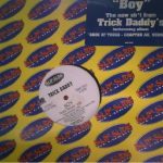 Trick Daddy - Boy (12", Promo)