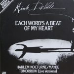 Mink DeVille - Each Word's A Beat Of My Heart (12", Maxi, Ltd)