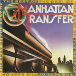 The Manhattan Transfer - The Best Of The Manhattan Transfer (CD, Comp)