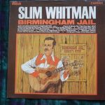 Slim Whitman - Birmingham Jail And Other Country Favourites (LP, Mono)