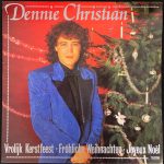 Dennie Christian - Vrolijk Kerstfeest - Fröhliche Weihnachten - Joyeux Noël (LP)