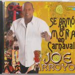 Joe Arroyo - Se Armo La Mona En Carnaval (CD, Album)